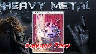 Heavy Metaling Card  Damage Test [upl. by Anon333]