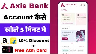 Axis Bank Savings Account Opening  Axis Bank Account Kaise Khole  How Open Axis Bank Account [upl. by Schmitz448]