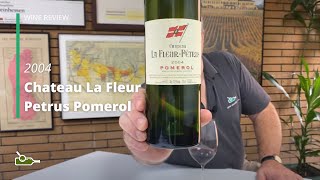 Wine Review Chateau La Fleur Petrus Pomerol 2004 [upl. by Ailahk]