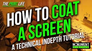 How to Coat a Silk Screen Printing Frame with Emulsion  In depth Screen Print Training [upl. by Oigile]