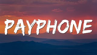 Maroon 5  Payphone Lyrics [upl. by Bronny]