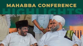 Mahabba Conference  Highlights  M P Abdussamad Samadani MP [upl. by Alicirp]