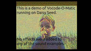 VocodeOMatic on Daisy Seed [upl. by Orelie]