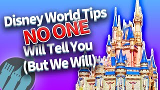 Disney World Tips NO ONE Will Tell You But We Will [upl. by Solegna]