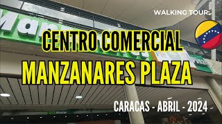 WALKING TOUR Centro Comercial Manzanares Plaza en CARACAS  VENEZUELA [upl. by Leacock390]