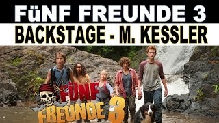 Fünf Freunde 3  Backstage  Michael Kessler  Trailer Kino Deutsch  Kinderfilm [upl. by Arturo955]