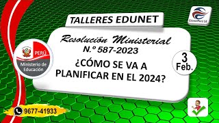 TALLER RM 587 2023 MINEDU  Planificación Curricular en el 2024 ¿Cómo será [upl. by Kalie]