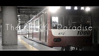 The KEIKYU Paradise [upl. by Nap525]