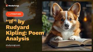 “If” by Rudyard Kipling Poem Analysis  Essay Example [upl. by Annitsirhc813]