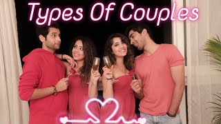 TYPES OF COUPLES  FT Keshav Sadhna amp Abhishek Sharma  Chinki Minki [upl. by Hu]