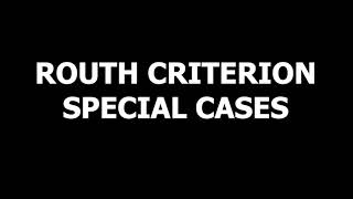 Routh Criterion Special Cases [upl. by Collar]