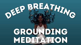 Deep Breathing Guided Meditation for Grounding and Vitality [upl. by Keram]