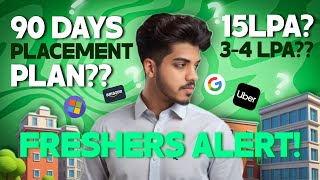 90 Days Placement Preparation Plan for College Students amp Freshers 🚀  Get Placed in Top Companies 💼 [upl. by Nnad429]