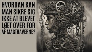 Hvordan kan man sikre sig ikke at blevet løet over for af magthaverne [upl. by Assir915]