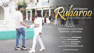 Rubaroo Official Video  Krishna Gautam  XYZ Productions  XYZ Music [upl. by Melisenda]