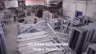 Çelikpen Alüminyum Fabrika Üretim Videosu [upl. by Rozek270]