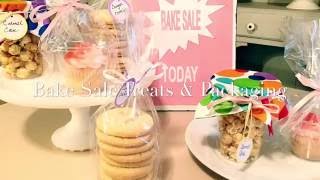 🍰Bake Sale Treats amp Packing  How to Package Treats for a Bake Sale [upl. by Artsa172]