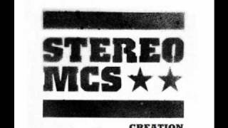 Stereo MCs  Creation [upl. by Aicinat]