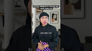 KETIKA PEMBANTU SULTAN IJIN LIBUR SEBULAN [upl. by Ayad978]