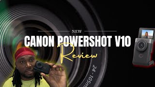 Canon PowerShot V10 REVIEW Is it WORTH IT❓📸 camera [upl. by Epolenep126]