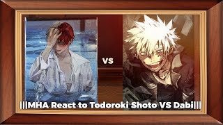 MHA React to Todoroki Shoto VS Dabi [upl. by Perseus]