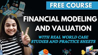 FREE Financial Modeling and Valuation Course 📊 RESOURCES INCLUDED [upl. by Karia499]