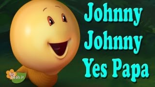 Big Bees Jr  Johnny Johnny Yes Papa [upl. by Checani470]