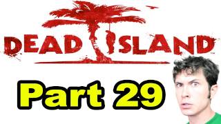 Dead Island  AFRO ZOMBIE  Part 29 [upl. by Goodrich590]