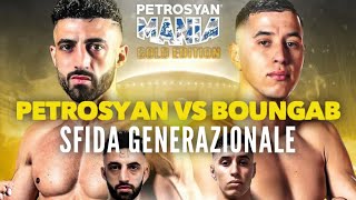 Giorgio PETROSYAN vs Nasser BOUNGAB una sfida generazionale  la mia preview [upl. by Abran]