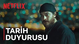 KÃœBRA  Tarih Duyurusu  Netflix [upl. by Narcissus]