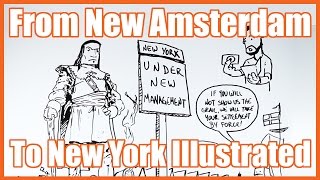 From New Amsterdam to New York Illustrated  MrBettsClass [upl. by Sherman]