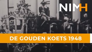 De gouden koets 1948 [upl. by Efram]