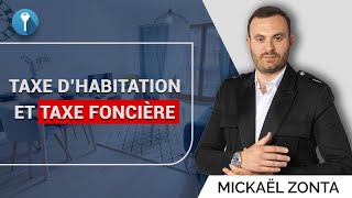 Fiscalité Immobilière  Qui doit payer la taxe dhabitation et la taxe foncière [upl. by Cohleen808]