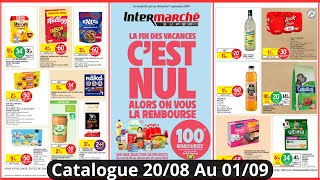 Nouveau Catalogue Intermarché De La Semaine du 2008 Au 010924 Catalogue Promo Intermarché [upl. by Skerl]