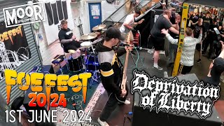 Deprivation of Liberty – 1st June 2024 Multicam Live from FOE Fest at Moor Beer Bristol [upl. by Yam]