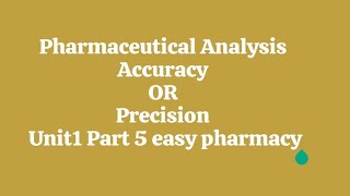 Accuracy Precision Pharmaceutical Analysis B Pharmacy First Semester [upl. by Azal]