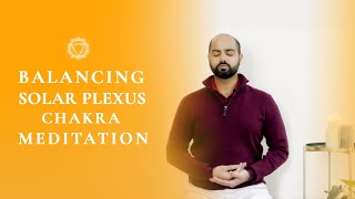 Guided Meditation for Solar Plexus Chakra Healing  Balance Your Manipura Chakra  Arhanta Yoga [upl. by Davena178]