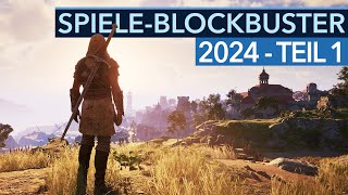 Das sind die wichtigsten Spiele 2024  wenn sie erscheinen  BlockbusterVorschau Teil 1 [upl. by Ecyt]