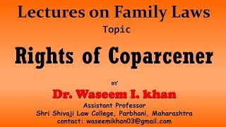 Rights of Coparcener  Lectures on Family Law [upl. by Suoivatra]