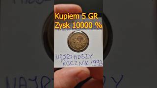 Kupiłem 5 groszy za 10000 wartośći nominału 5 groszy 1993 najrzadsze w obiegu Numizmatyka [upl. by Yort]