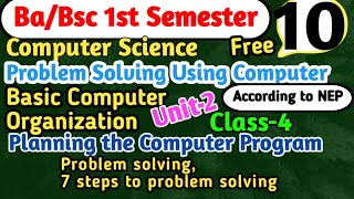 L4 Problem solving BaBsc 1st Semester Computer Science Unit2 Problem solving using computer bsc [upl. by Acim]