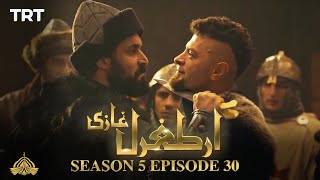 Ertugrul Ghazi Urdu  Episode 30  Season 5 [upl. by Vel273]