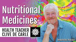 Clive De Carle  Helping The Body Heal Itself Proteolytic Enzymes amp Other Nutritional Medicines [upl. by Eittik]