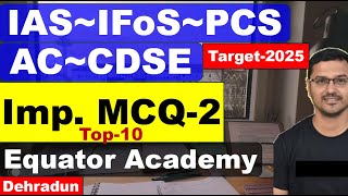 IASIFoSUKPSCCDSACCAPF  Prelims amp Mains Exam  Important MCQ2 [upl. by Worlock]