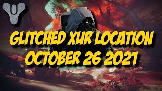 Destiny 2 Season of the Lost  Glitched Xur Location  October 26 2021 [upl. by Moishe130]