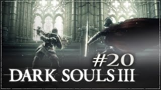 DARK SOULS III 20  Kathedrale des Abgrunds HD  Lets Play Dark Souls 3 [upl. by Hawkins]