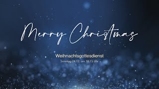 Weihnachtsgottesdienst [upl. by Akemat]