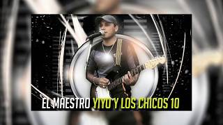 Yiyo y los chicos 10  Enganchados 2017 [upl. by Ivy]