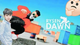 Rysen Dawn key new video [upl. by Eenalem]