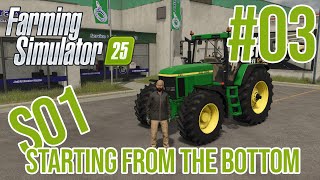 S01E03  FS25  Starting from the Bottom Timelapse Farming Simulator 25 [upl. by Dixil]